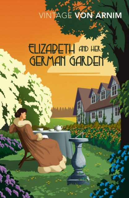 Book cover of: Elizabeth and her German Garden. By: Elizabeth von Arnim