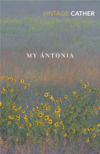 Book cover of: My Antonia. By: Willa Cather