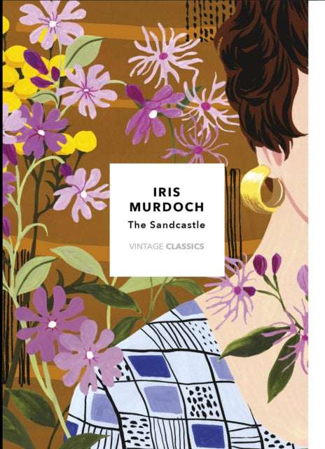 Book cover of: Sandcastle (Vintage Classics Murdoch Series). By: Iris Murdoch