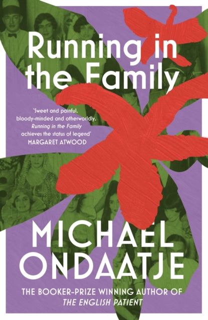 Book cover of: Running in the Family. By: Michael Ondaatje