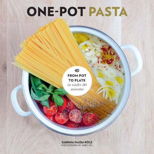 Book cover of: One-Pot Pasta. By: Sabrina Fauda-Rôle
