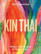 Book cover of: Kin Thai. By: John Chantarasak