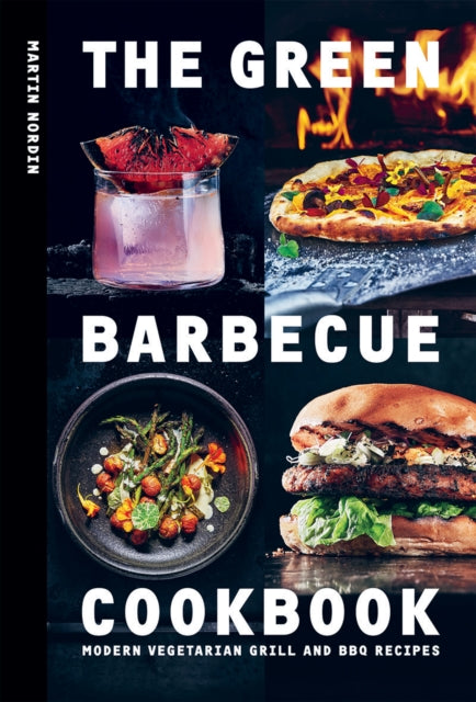 Book cover of: Green Barbecue Cookbook. By: Martin Nordin