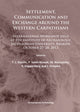 Book cover of: Settlement, Communication and Exchange around the Western Carpathians. By: T. L. Kienlin