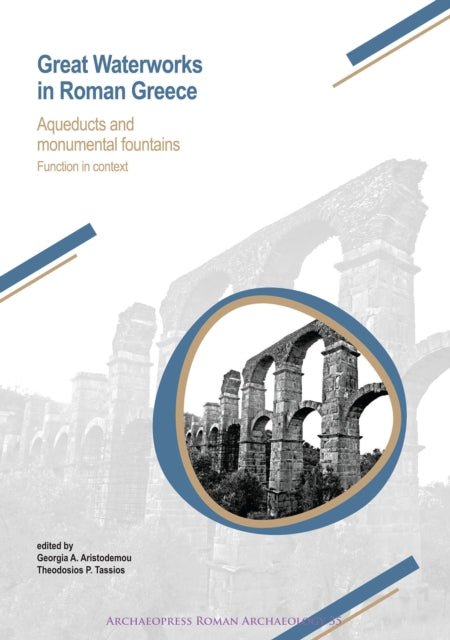 Great Waterworks in Roman Greece