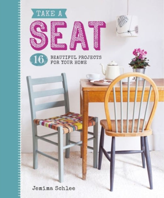 Book cover of: Take a Seat. By: Jemima Schlee