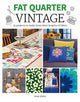 Book cover of: Fat Quarter: Vintage. By: Susie Johns