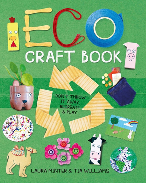 Book cover of: Eco Craft Book. By: Laura Minter