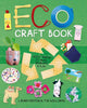 Book cover of: Eco Craft Book. By: Laura Minter