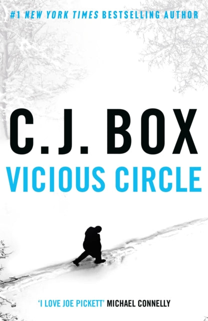 Book cover of: Vicious Circle. By: C. J. Box