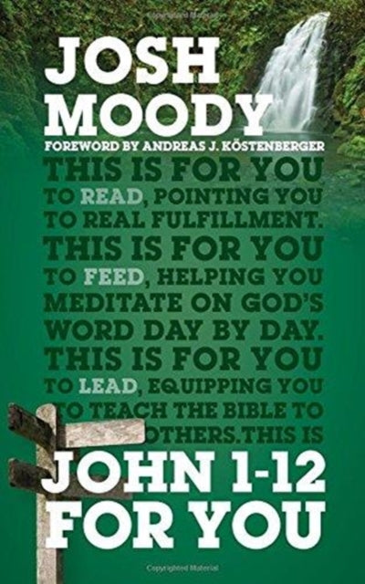John 1–12 For You