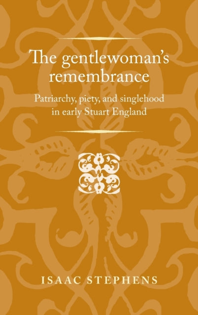 The Gentlewoman's Remembrance