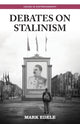 Book cover of: Debates on Stalinism. By: Mark Edele