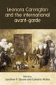Book cover of: Leonora Carrington and the International Avant-Garde. By: Jonathan P. Eburne