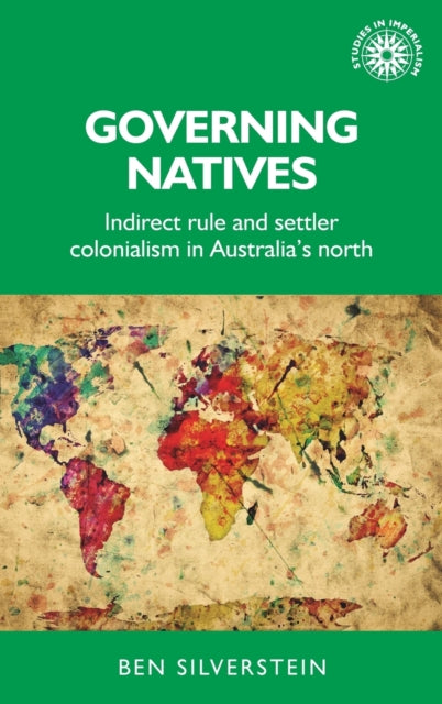 Book cover of: Governing Natives. By: Ben Silverstein