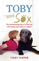 Book cover of: Toby and Sox. By: Vikky Turner