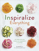 Book cover of: Inspiralize Everything. By: Ali Maffucci