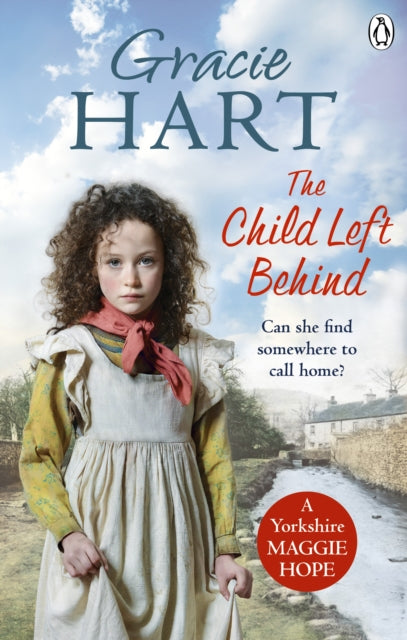 Book cover of: Child Left Behind. By: Gracie Hart