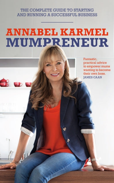 Book cover of: Mumpreneur. By: Annabel Karmel