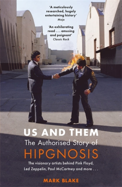 Book cover of: Us and Them: The Authorised Story of Hipgnosis. By: Mark Blake