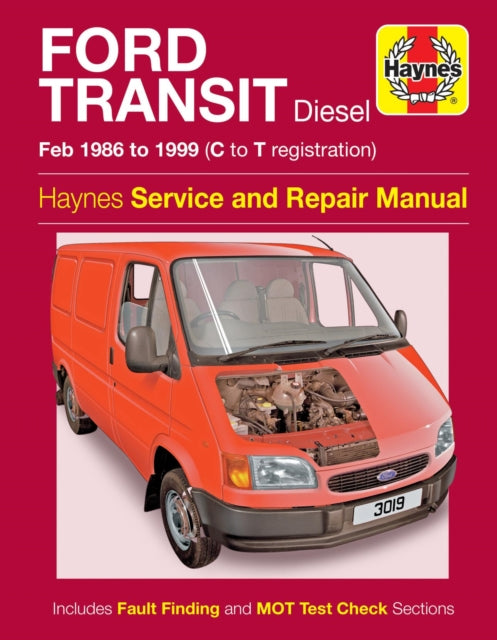 Book cover of: Ford Transit Diesel (86 - 99) C to T. By: Haynes
