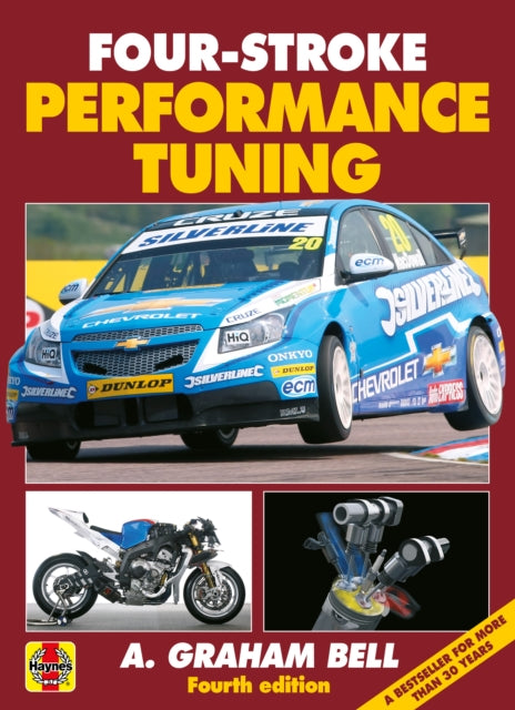 Four-Stroke Performance Tuning, 4th Edition 9781785218590 A. Graham Bell