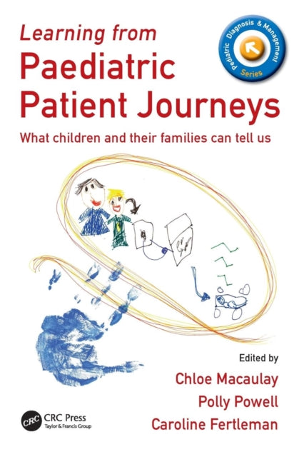 Book cover of: Learning from Paediatric Patient Journeys. By: Chloe Macaulay