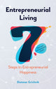 Book cover of: Entrepreneurial Living. By: Dietmar Grichnik