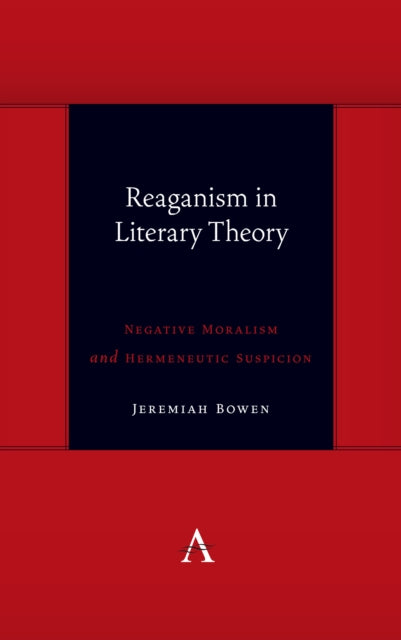 Reaganism in Literary Theory