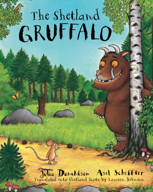Book cover of: Shetland Gruffalo. By: Julia Donaldson