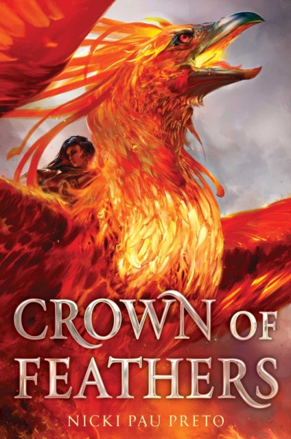 Book cover of: Crown of Feathers. By: Nicki Pau Preto
