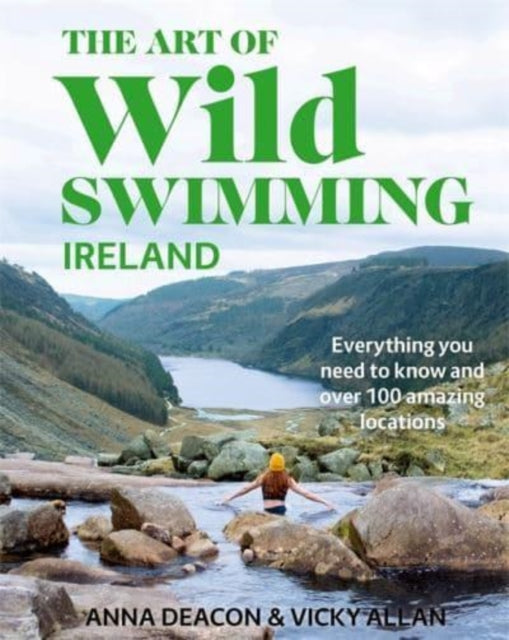 Book cover of: Art of Wild Swimming: Ireland. By: Anna Deacon