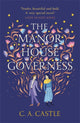 Book cover of: Manor House Governess. By: C. A. Castle
