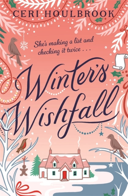 Book cover of: Winter's Wishfall. By: Ceri Houlbrook