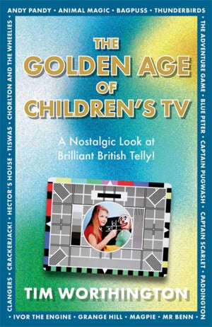 Golden Age of Children's TV, The shows we loved growing-up, the perfect gift