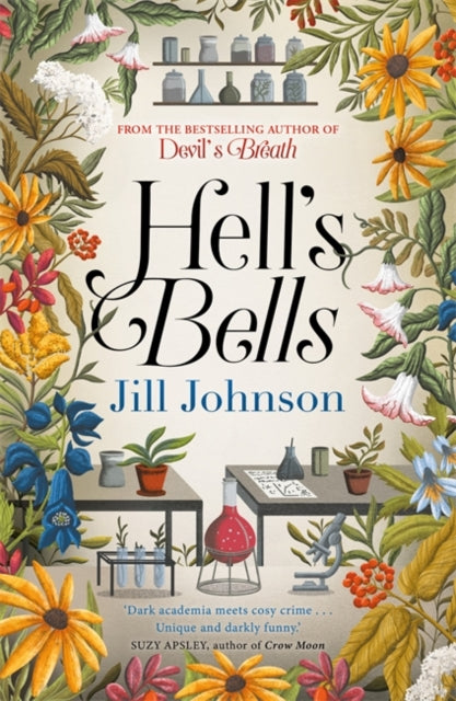 Hell's Bells, An intoxicating botanical mystery for fans of BBC's Ludwig