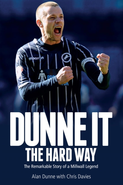 Book cover of: Dunne it the Hard Way. By: Alan Dunne