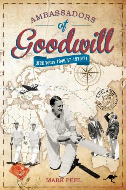Book cover of: Ambassadors of Goodwill. By: Mark Peel