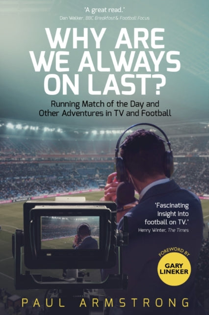 Book cover of: Why Are We Always On Last?. By: Paul Armstrong