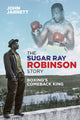 Sugar Ray Robinson Story