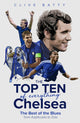 Book cover of: Top Ten of Everything Chelsea. By: Clive Batty