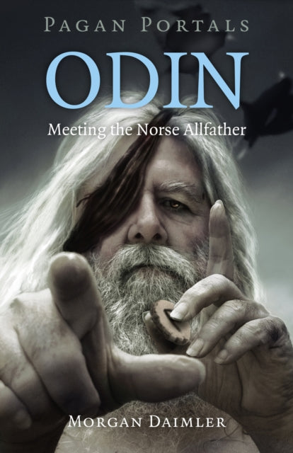 Book cover of: Pagan Portals - Odin. By: Morgan Daimler