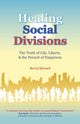 Book cover of: Healing Social Divisions. By: Barry Spivack