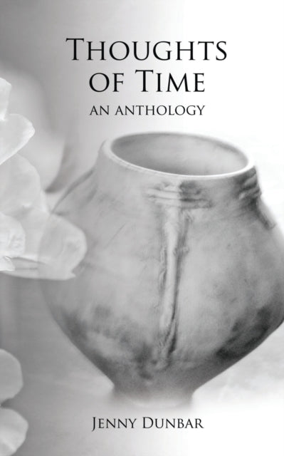 Book cover of: Thoughts of Time. By: Jenny Dunbar
