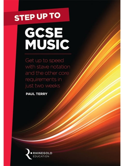 Book cover of: Step Up To GCSE Music. By: Paul Terry