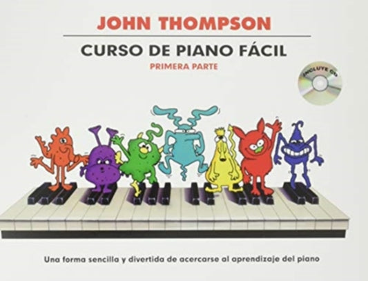 Book cover of: Thompson Curso De Piano Facil – Primera Parte