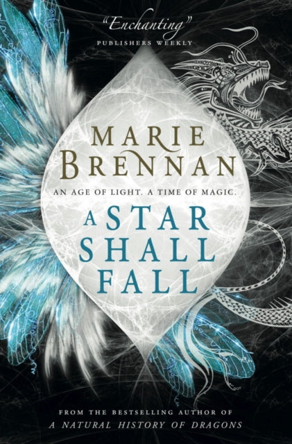 Book cover of: Star Shall Fall. By: Marie Brennan