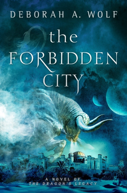 Book cover of: Forbidden City. By: Deborah A. Wolf