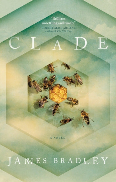 Book cover of: Clade. By: Bradley, James