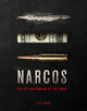 Book cover of: Art and Making of Narcos. By: Jeff Bond